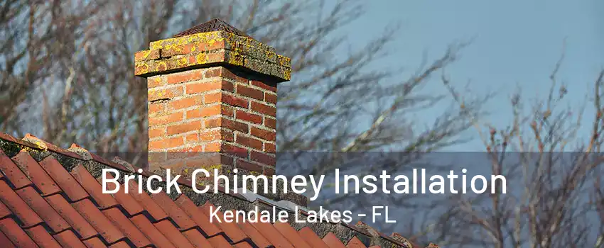 Brick Chimney Installation Kendale Lakes - FL