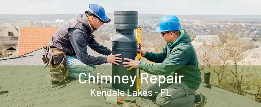 Chimney Repair Kendale Lakes - FL
