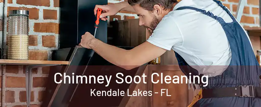 Chimney Soot Cleaning Kendale Lakes - FL