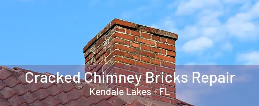 Cracked Chimney Bricks Repair Kendale Lakes - FL