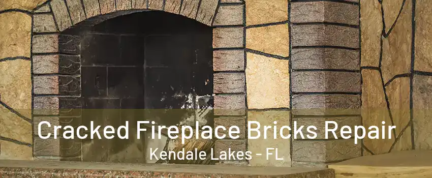 Cracked Fireplace Bricks Repair Kendale Lakes - FL