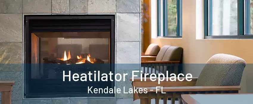 Heatilator Fireplace Kendale Lakes - FL